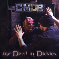 C-Mob - The Devil In Dickies